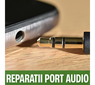 Reparatii, inlocuire porturi audio