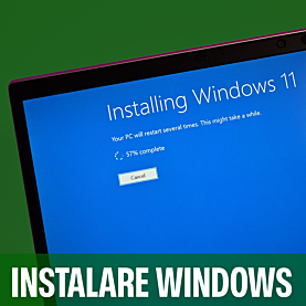 Instalare Windows